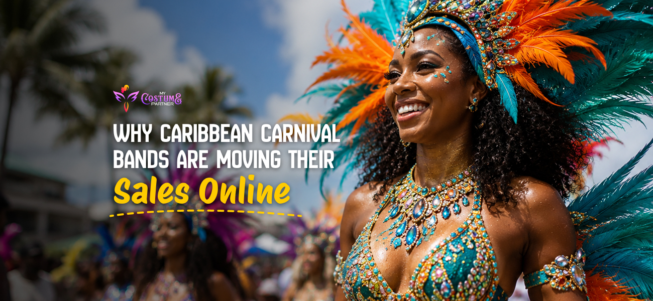 Why Caribbean Carnival Bands Are Moving Their Sales Online