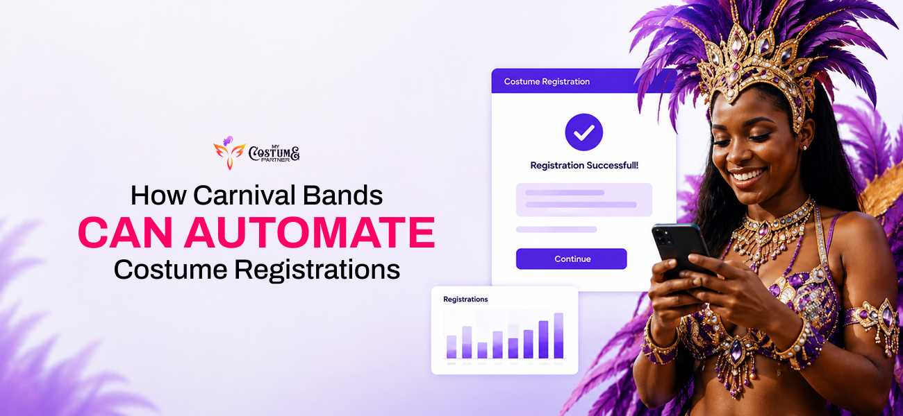 How Carnival Bands Can Automate Costume Registrations